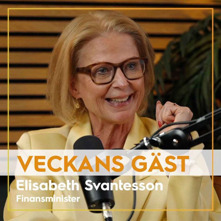 cover art for Elisabeth Svantesson - Finansministern som kan jobbet bäst av alla