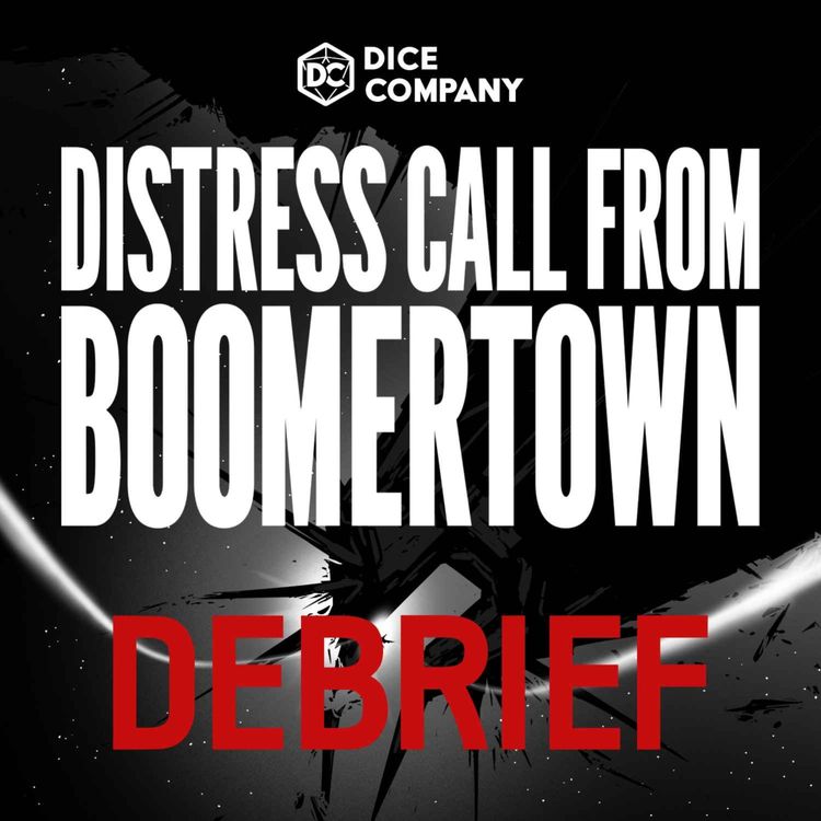 cover art for Darkstar Debrief: Distress Call from Boomertown 2 | Behind the Scenes