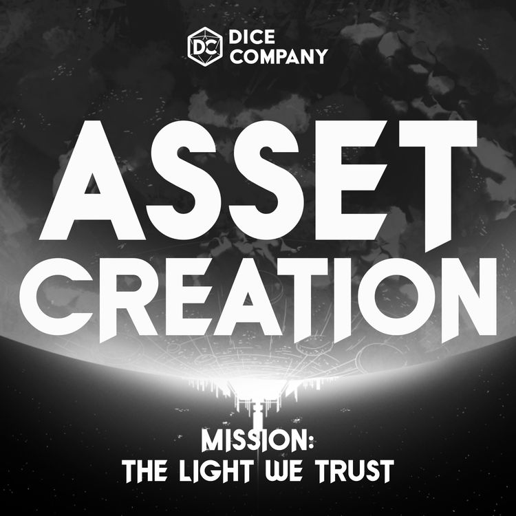 cover art for ASSET CREATION: The Light We Trust