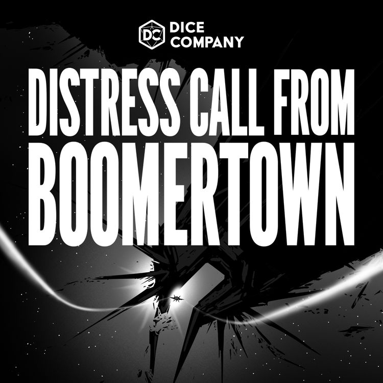 cover art for Darkstar: Distress Call from Boomertown 1 - Mothership Actual Play