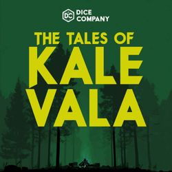 cover art for The Tales of Kale Vala: Fantasy Audio Drama Anthology