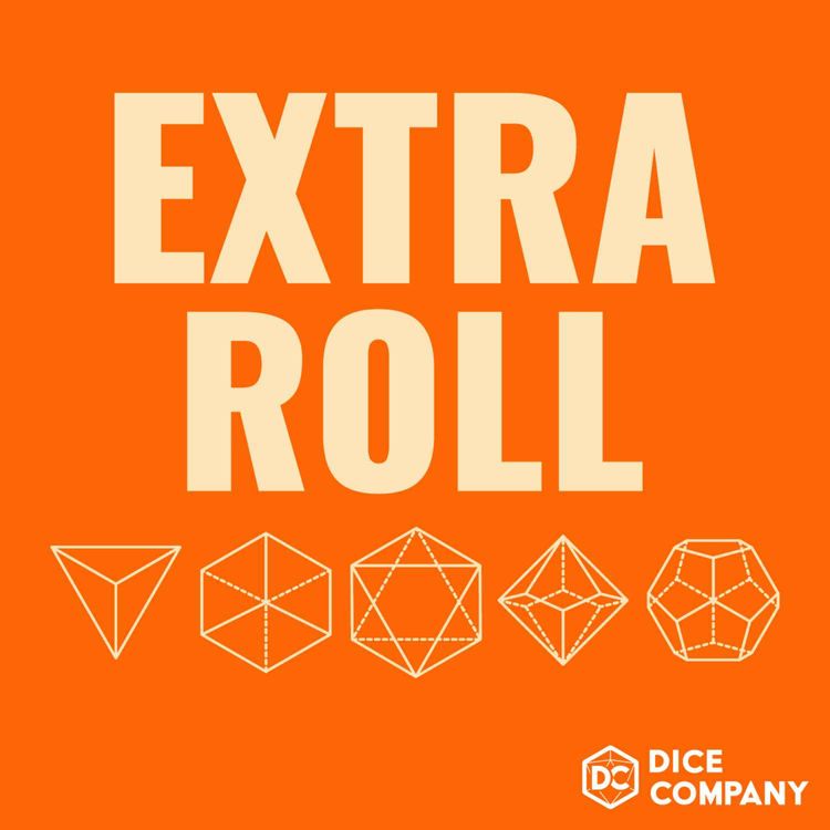 cover art for Extra Roll | Special | Campaign Two: What We Learnt