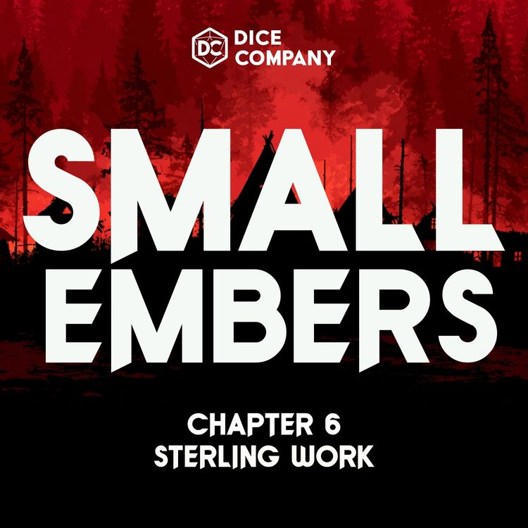 cover art for Ep 6: Sterling Work - D&D Actual Play Podcast