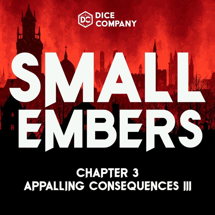 cover art for Ep 3: Appalling Consequences (Part 3) - D&D Actual Play Podcast