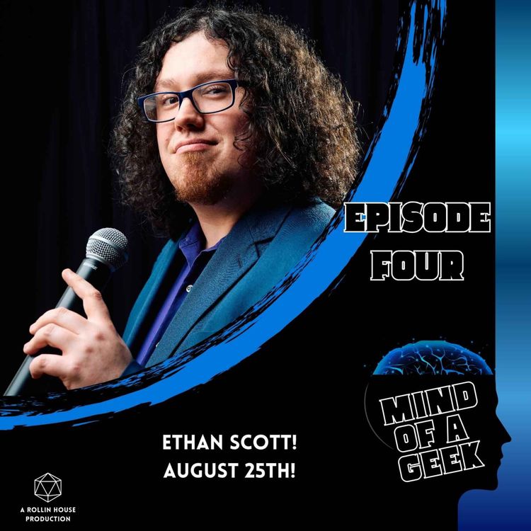 cover art for Episode 4 - Ethan Scott