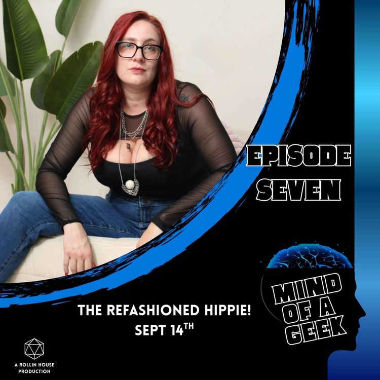 cover art for Episode 7 - The Refashioned Hippie
