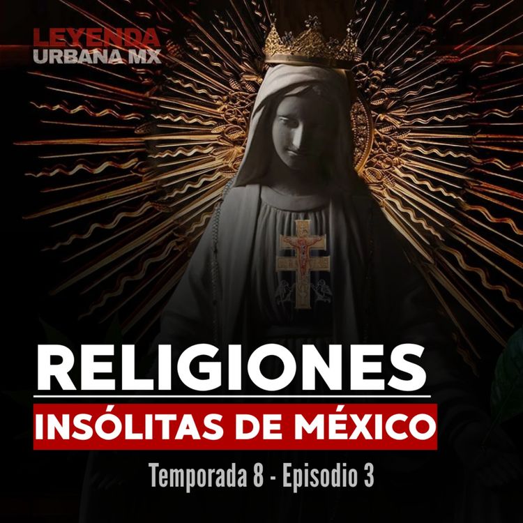 cover art for Religiones Insólitas en México