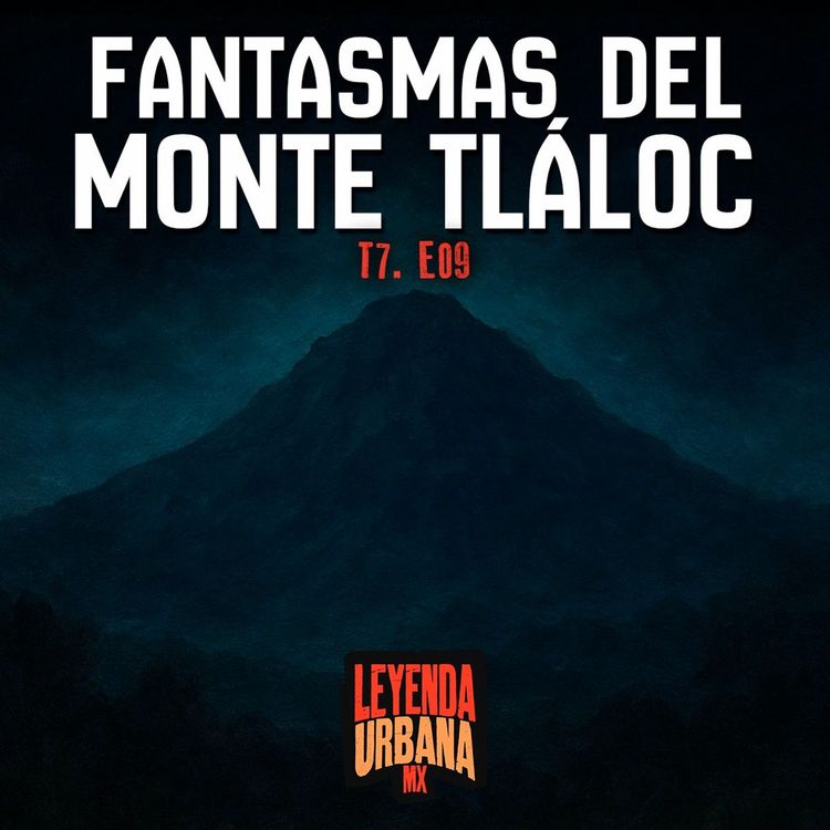cover art for T7. E09: Los Fantasmas del Monte Tláloc
