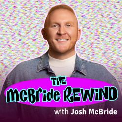 cover art for The McBride Rewind by Josh McBride