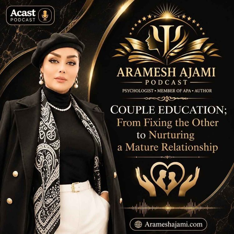 cover art for Couple Education: Developing a Mature Relationship, Not Changing Your Partner