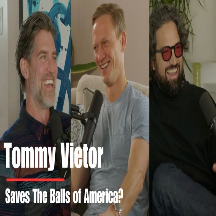 cover art for TOMMY VIETOR: Balls Are Out with the Pod Save America co-host