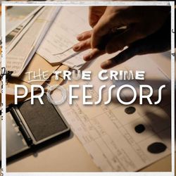 cover art for The True Crime Professors
