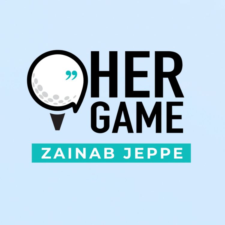 cover art for Zainab Jeppe: The Sacrifice, Self-Doubt and Belief Behind the Dream