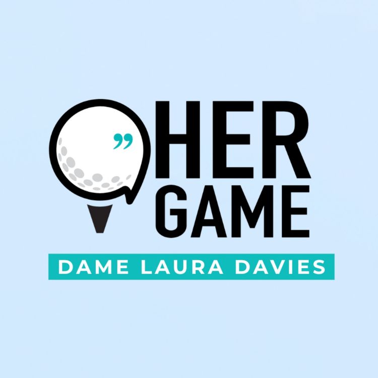 cover art for Dame Laura Davies: From the First Solheim Cup to the Biggest Stage in Women’s Golf