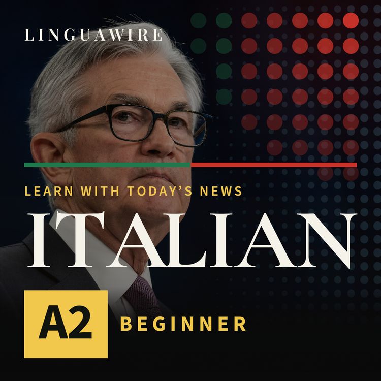 cover art for A2 Italian News | Why the US Federal Reserve Raised Rates Again