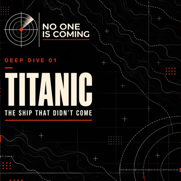 cover art for BONUS CONTENT:  TITANIC – THE SHIP THAT DIDN’T COME