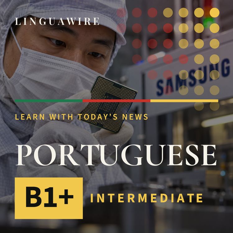 cover art for B1 European Portuguese News | Samsung Forecasts $80bn Profit as AI Chip Demand Soars