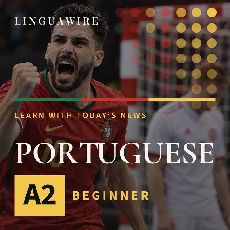 cover art for A2 European Portuguese News | Portugal Turns Early Trouble into a 10–3 Futsal Win