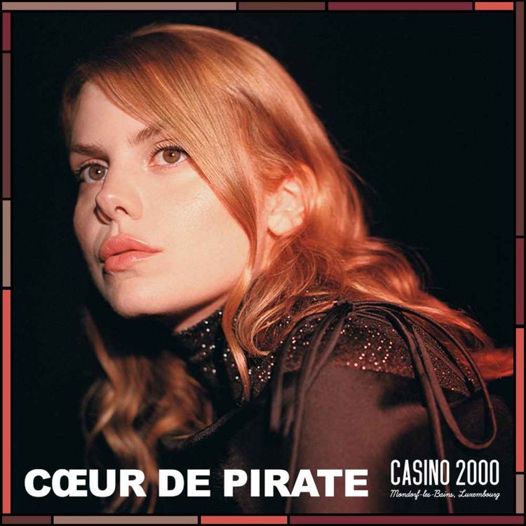 cover art for Cœur de Pirate au CHAPITO : le concert « Cavale »