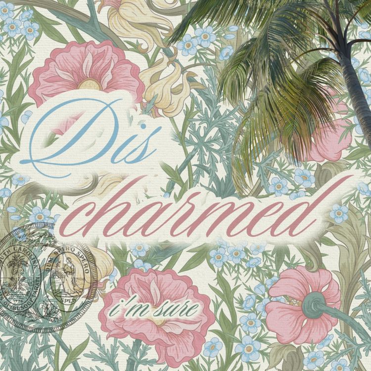 cover art for Craig, You're Projecting | DisCharmed | Southern Charm S1E7