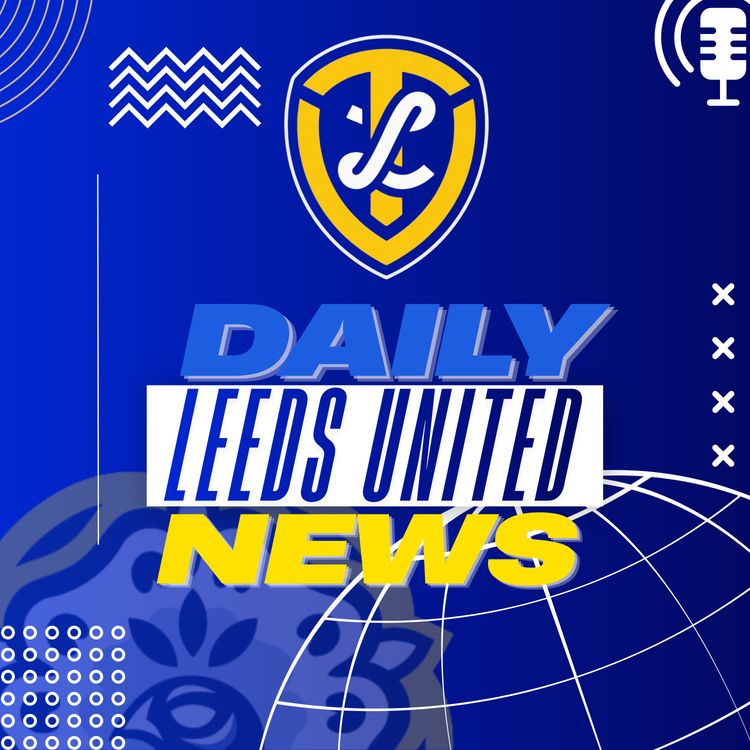 cover art for Wrexham Eye Nmecha, Rodon & Bogle Deals , Leeds' Next Targets Revealed | Leeds United Daily News