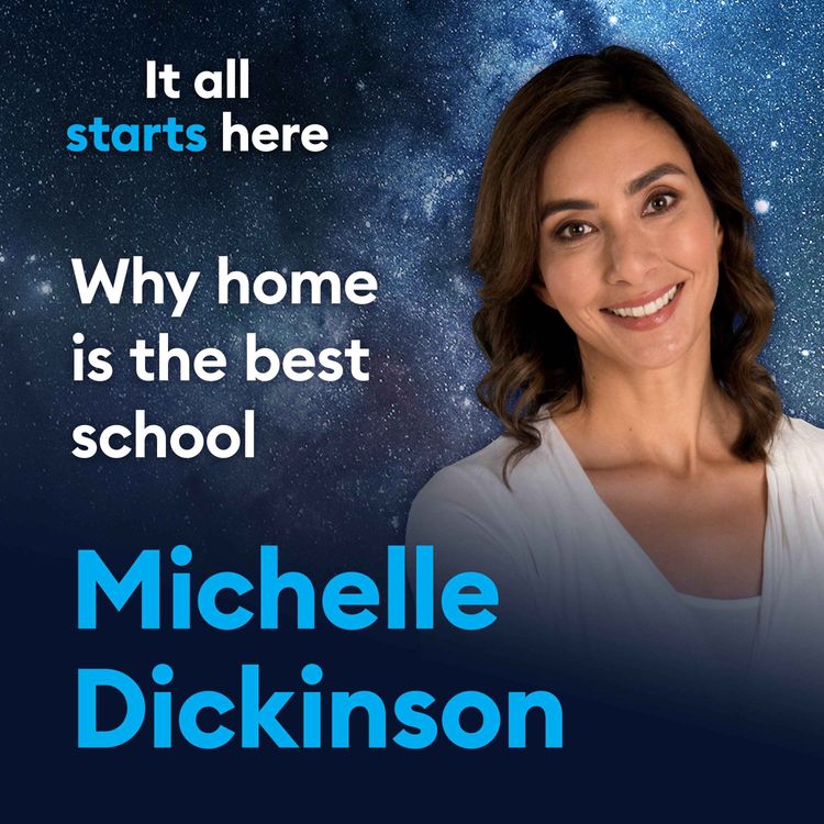 cover art for Why home is the best school | Michelle Dickinson (Nanogirl)  