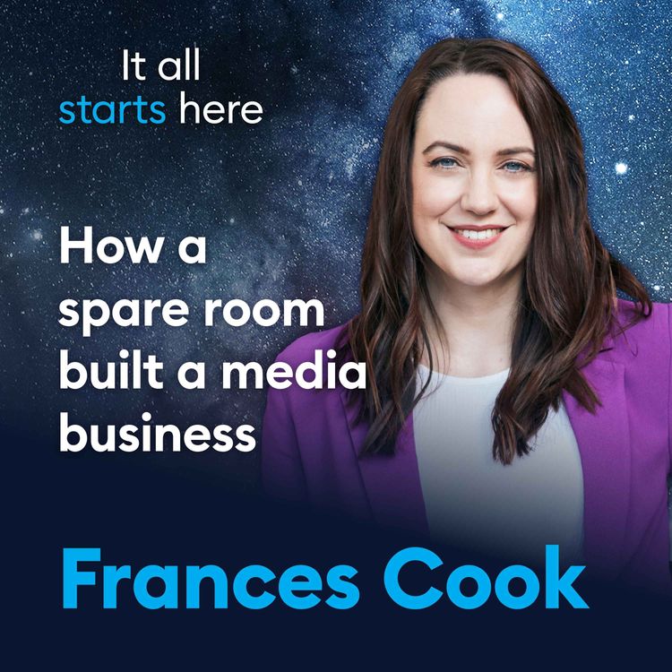 cover art for How a spare room built a media business | Frances Cook