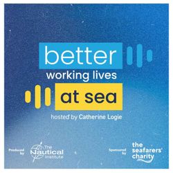 cover art for Better working lives at sea