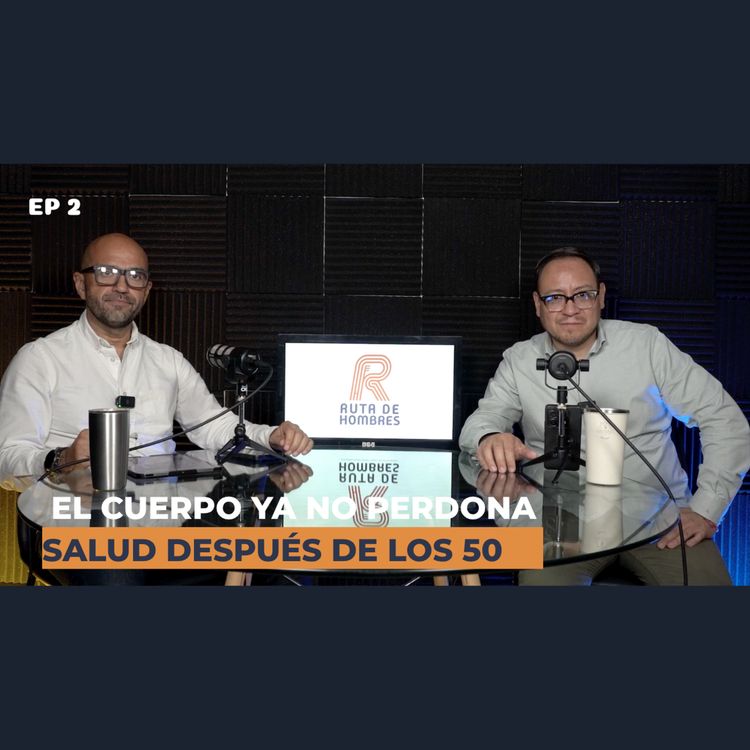 cover art for La salud después de los 50: Menisco, preinfarto y el chequeo que pospones