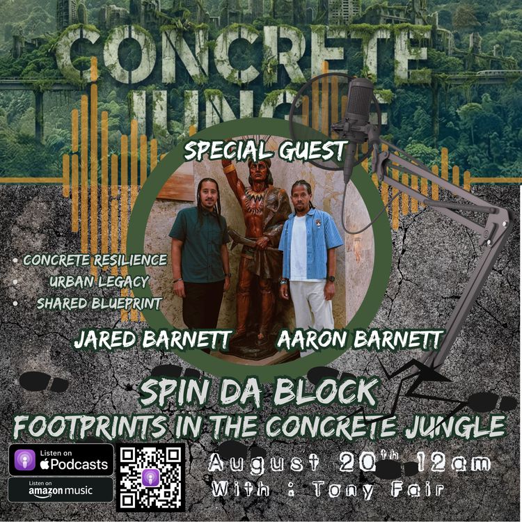 cover art for Spin Da Block- Footprints in the Concrete Jungle with Aaron and Jared Barnett