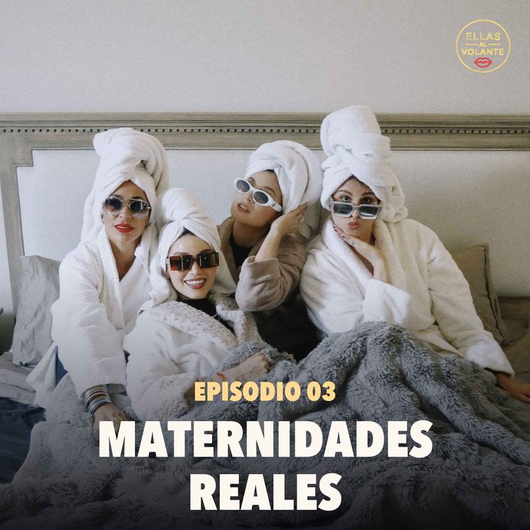 cover art for Maternidades reales: pérdidas, adopción y la mamá que nadie ve