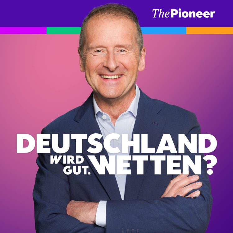 cover art for Herbert Diess: Deutschland hatte nie mehr Chancen als heute. Wetten?