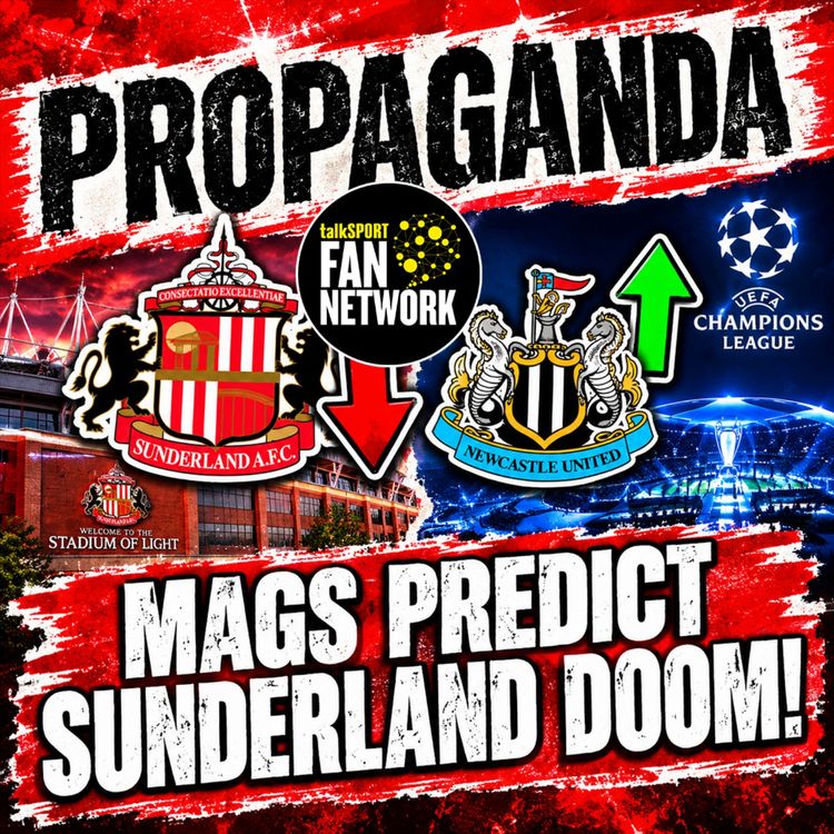 cover art for Propaganda Ep2 - Mag predictions, XG tables & other guff.