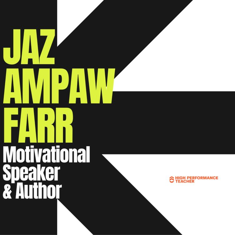 cover art for Jaz Ampaw-Farr: Dealing with trauma in young people and everyday heros