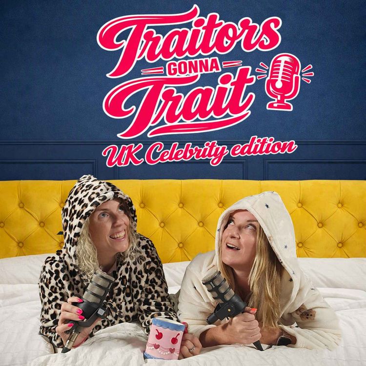 cover art for Episode 1 - I'm a Traitor