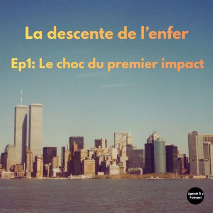 cover art for EP1: Le choc du premier impact