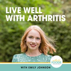 cover art for Live Well with Arthritis