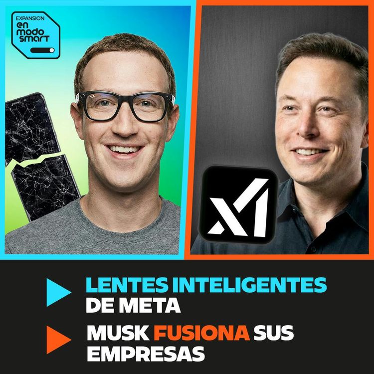 cover art for Meta quiere que uses lentes y esta es la nueva empresa de Elon Musk