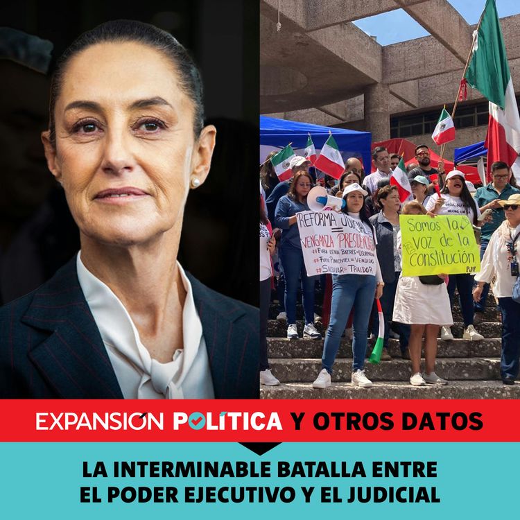 cover art for La interminable batalla entre el Poder Ejecutivo y el Judicial | Episodio 178