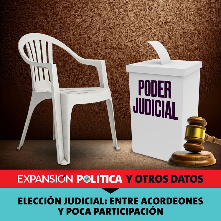 cover art for Elección judicial: entre acordeones y poca participación | Episodio 206