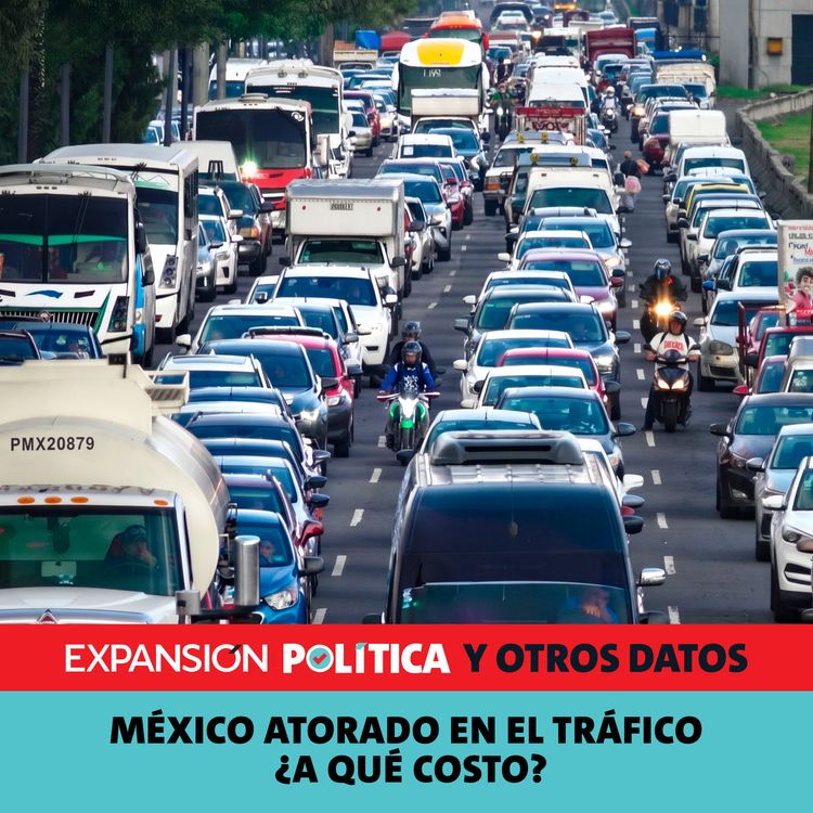 cover art for México atorado en el tráfico ¿a qué costo? | Episodio 275