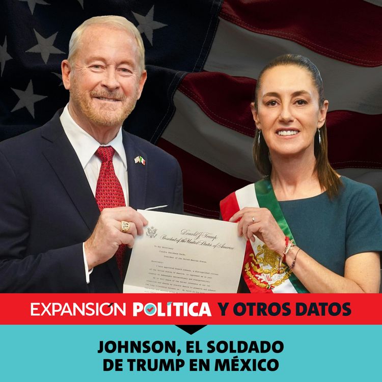 cover art for Johnson, el soldado de Trump en México | Episodio 204