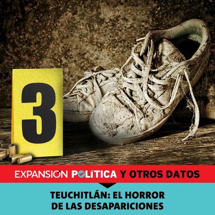 cover art for Teuchitlán: el horror de las desapariciones | Episodio 197