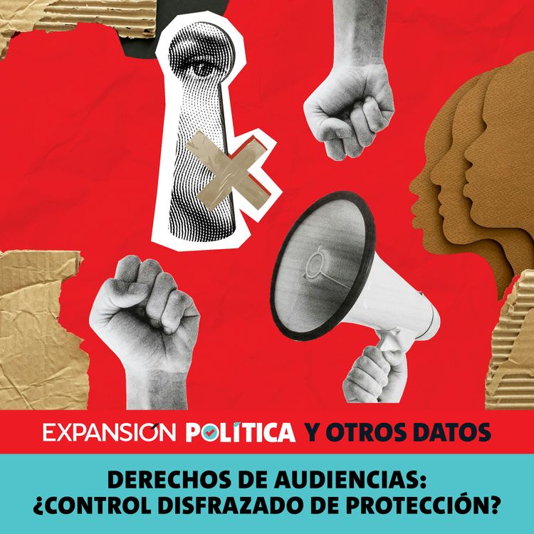 cover art for Derechos de Audiencias: ¿control disfrazado de protección? | Episodio 265