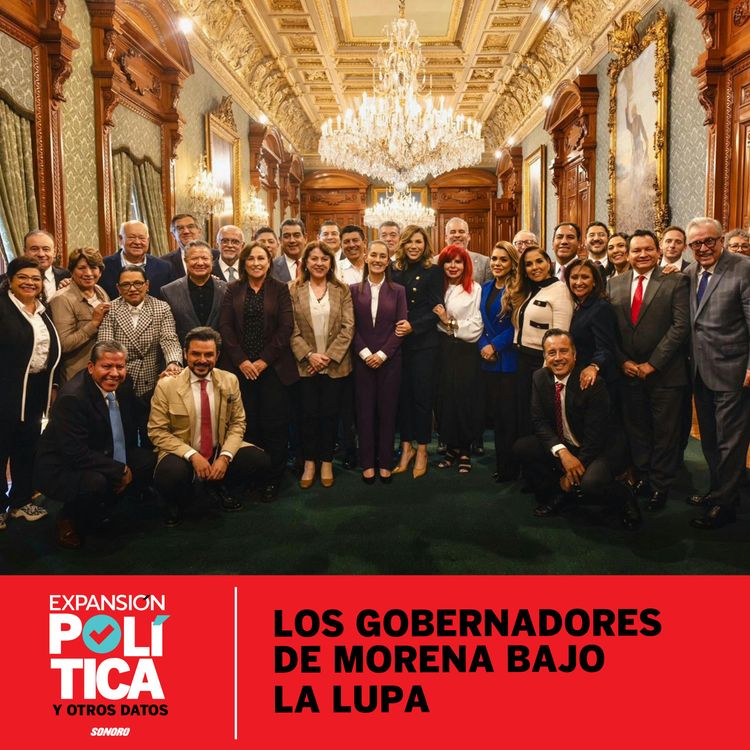 cover art for Los gobernadores de Morena bajo la lupa | Episodio 190