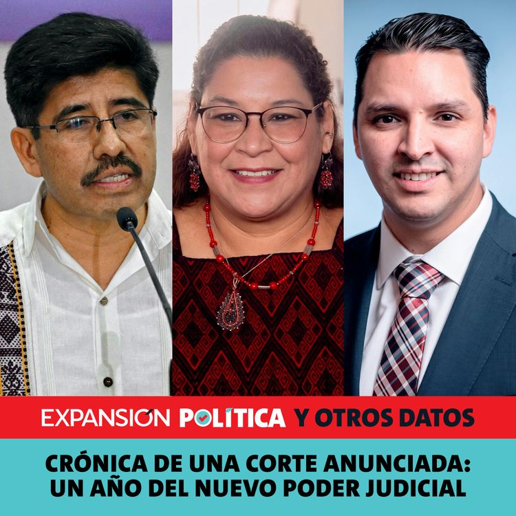 cover art for Crónica de una Corte anunciada: Un año del nuevo Poder Judicial | Episodio 266