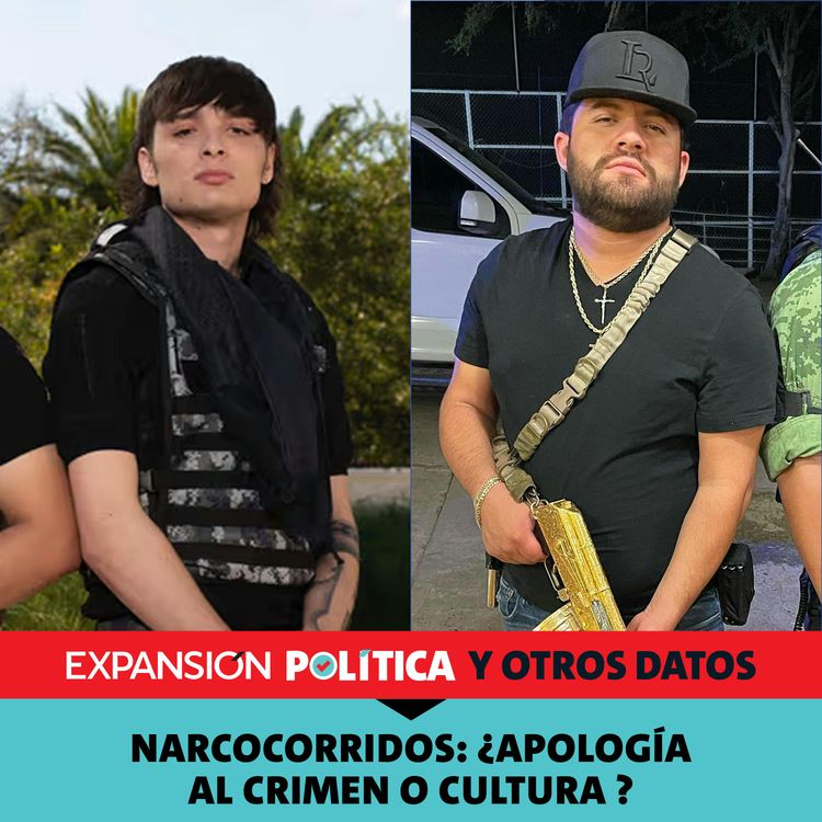 cover art for Narcocorridos: ¿apología al crimen o cultura? | Episodio 201