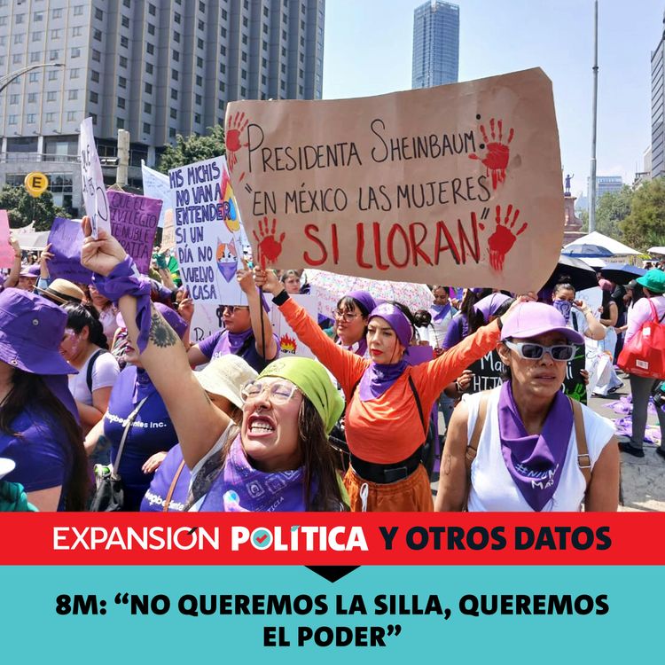 cover art for 8M: "No queremos la silla, queremos el poder" | Episodio 245