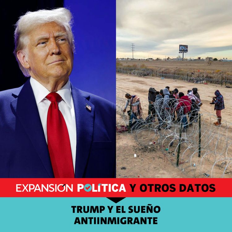 cover art for Trump y el sueño antiinmigrante | Episodio 181