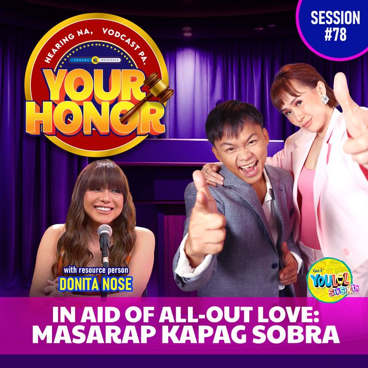 cover art for EP 78: In Aid of All-Out Love: Masarap Kapag Sobra.